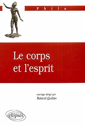Le  corps et l'esprit