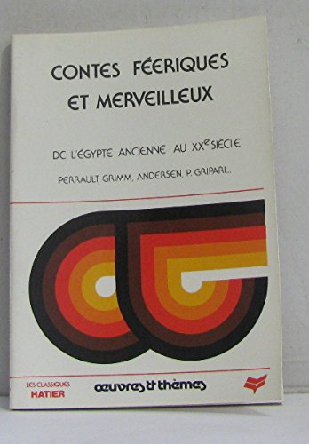 Contes féeriques et merveilleux