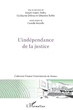 L'indépendance de la justice (Presses Universitaires de Sceaux) (French Edition) by 