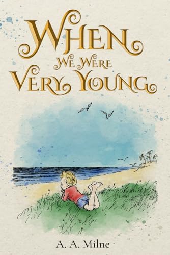 希少1966 When We Were Very Young When We Were Very Young: AND Now We Are Six (Winnie the Pooh