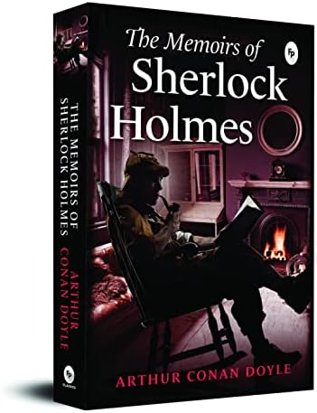 Sherlock Holmes: The Complete Novels and Stories, Volume II