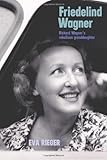 Friedelind Wagner