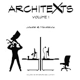 Architexts: Volume 1 by Joker and Maverick