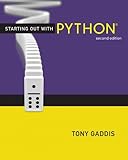Starting Out with Python (2nd Edition) (Gaddis Series) by Tony Gaddis