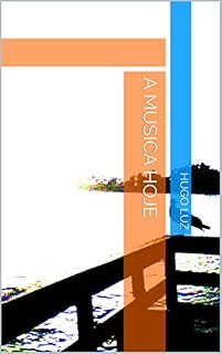 Livro A Música Hoje