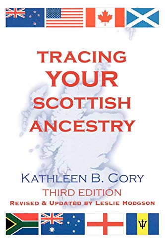 Tracing your Scottish Ancestry Third Edition Tracing your Scottish Ancestry Third Edition