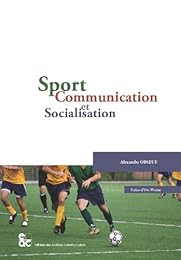 Sport, communication et socialisation