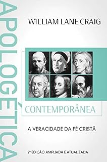 Livro Apologética contemporânea: A veracidade da fé cristã