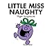 Little Miss Naughty (Mr. Men Little Miss)