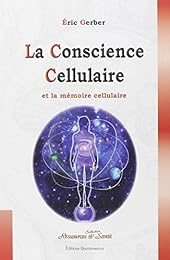 La  conscience cellulaire