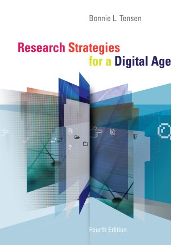 Research Strategies for a Digital Age by Bonnie L. Tensen