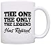 Retirement Gift The One Only Legend Has Retired Retiring Gag Gift 11oz Ceramic Coffee Mug with Handle