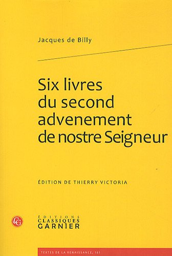 Six livres du second advenement de nostre Seigneur