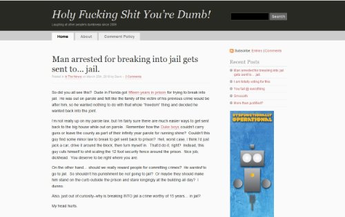 Holy Fucking Shit You're Dumb