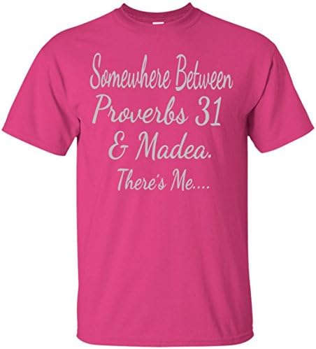 KeyVic Somewhere Between Proverbs 31 and Madea There's Me T-Shirt