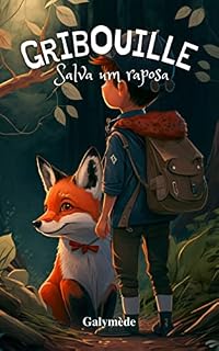 Livro Gribouille Salva um raposa