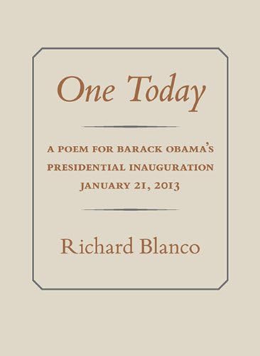 One Today: A Poem for Barack Obama’s Presidential Inauguration Paperback – March 7, 2013