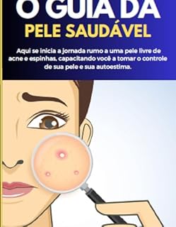 Livro O Guia da Pele Saudável