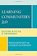 Learning Communities 2.0: Educating in the Age of Empowerment