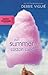 The Summer of Cotton Candy (A Sweet Seasons Novel) by Debbie Viguié