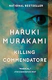 Killing Commendatore: A novel by Haruki Murakami, Philip Gabriel