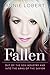 Fallen: Out of the Sex Industry & Into the Arms of the Savior by Annie Lobert