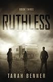 Ruthless (Lawless Saga) (Volume 3)