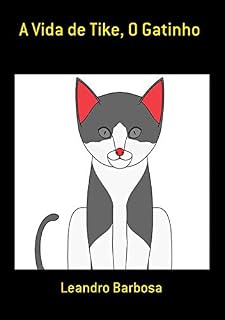 Livro A Vida De Tike, O Gatinho