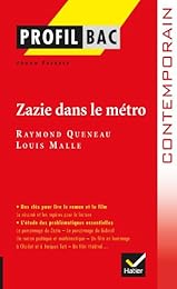 " Zazie dans le métro", Raymond Queneau, 1959, Louis Malle, 1960