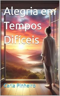 Livro Alegria em Tempos Difíceis