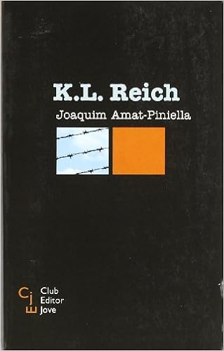 K L Reich Club Editor Jove Catalan Edition Amat Piniella Joaquim 9788473291071 Amazon Com Books