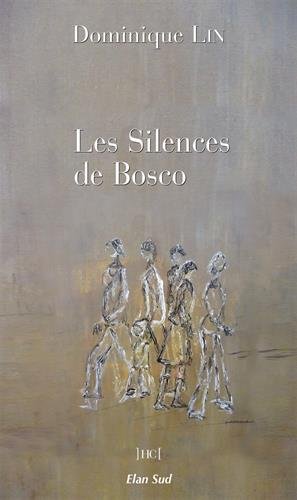 Les  silences de Bosco