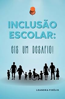 Livro Inclusão Escolar: