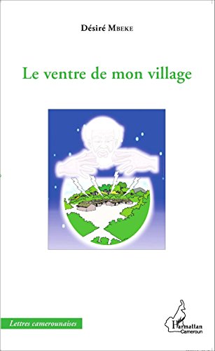 Le  ventre de mon village