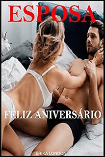 Livro Esposa Feliz Aniversário: Sexo Traição Hot Wife