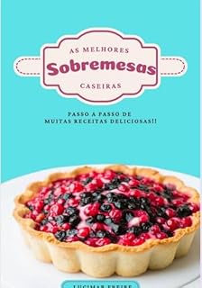 Livro Sobremesas Caseiras Da Vovó E Doces Deliciosos