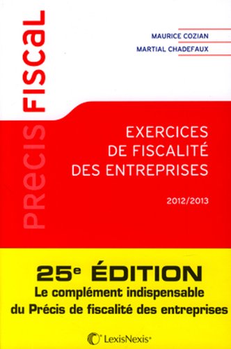 Exercices de fiscalité des entreprises, 2012-2013