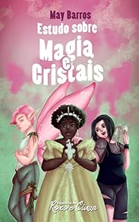 Livro Estudo sobre Magia e Cristais