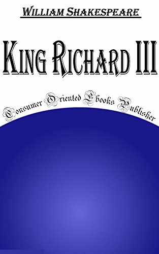 King Richard Iii Annotated - 