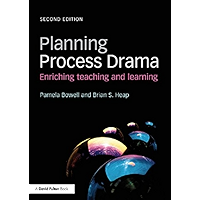 Planning Process Drama: Enriching teaching and learning book cover Planning Process Drama: Enriching teaching and learning book cover
