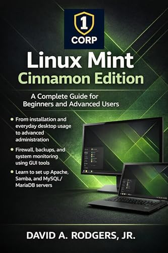 Amazon.com: LINUX MINT 22.3 MADE SIMPLE : A Beginner-Friendly