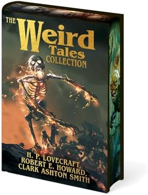 The Classic Fantasy Fiction Collection: H. P. Lovecraft, Robert E