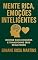 Livro Mente Rica, Emoções Inteligentes: Domine suas emoções e transforme seus resultados