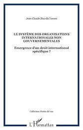 Le  système des organisations internationales non gouvernementales