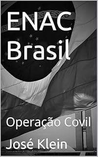 Livro ENAC Brasil: Operação Covil