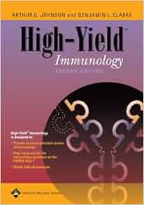 High Yieldtm Immunology High Yield Series Arthur G