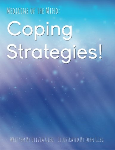 Download Medicine of the Mind: Coping Strategies