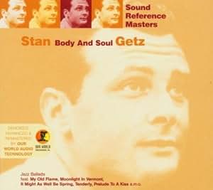 Body and Soul by Stan Getz (2002-09-24): Amazon.ca: Music