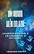 Livro UM MUNDO ALÉM DO AZUL: Compreendendo e celebrando o Autismo