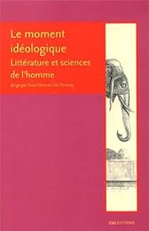Le  moment idéologique